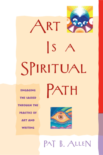 Art Is a Spiritual Path