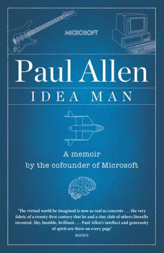 Idea man: a memoir by the co-founder of Microsoft