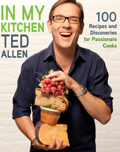 In my kitchen: 100 recipes for food lovers, passionate cooks, and enthusiastic eaters