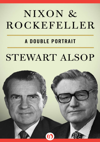 Nixon & rockefeller: a double portrait