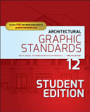 Architectural Graphic Standards [Student Edition]