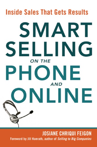 Smart selling on the phone and online: inside sales that get results