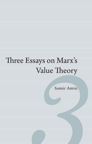 Three essays on Marx's value theory