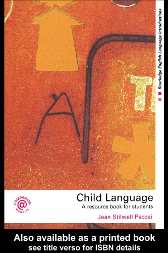 Child Language: A Resource Book for Students