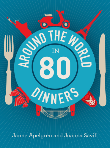 Around the World in 80 Dinners