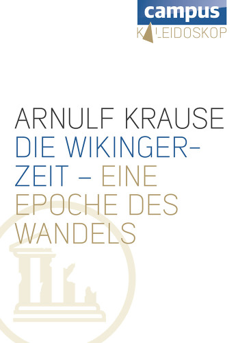 Die Wikingerzeit Eine Epoche des Wandels