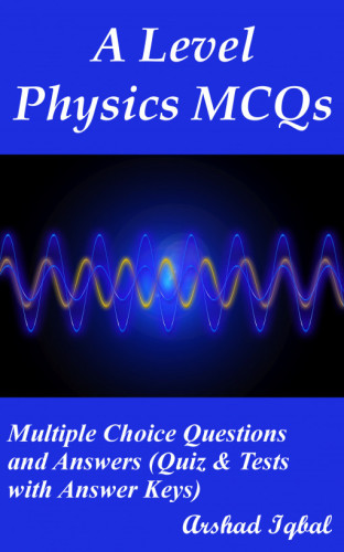 A Level Physics MCQs