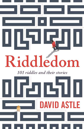 Riddledom: 101 riddles and their stories