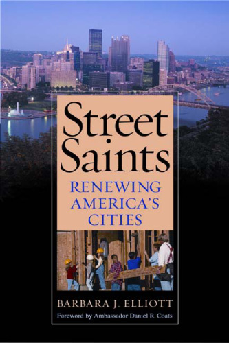 Street Saints: Renewing American Cities