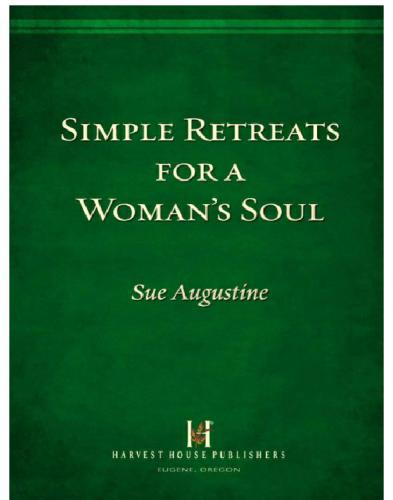 Simple Retreats for a Womans Soul