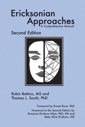 Ericksonian approaches: a comprehensive manual