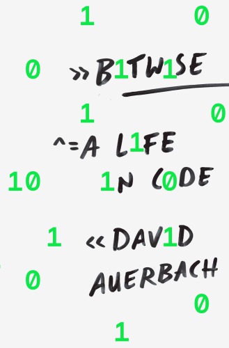 Bitwise: a life in code