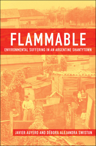 Flammable environmental suffering in an Argentine shantytown