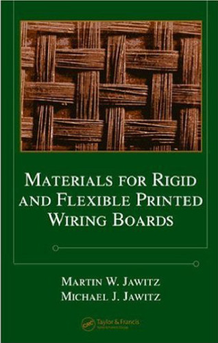 Materials for Rigid and Flexible Printed Wiring Boards