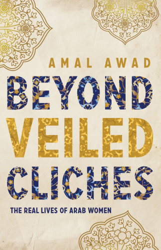 Beyond Veiled Clichés