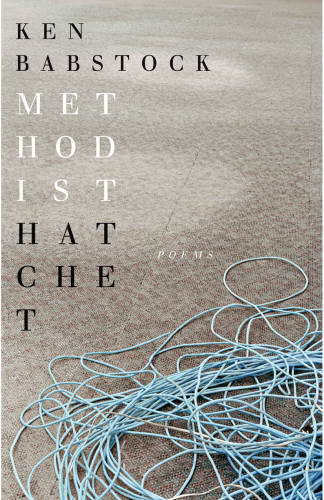 Methodist hatchet: poems