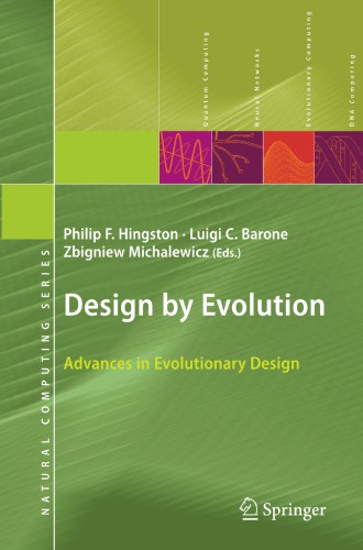 Design by Evolution Advances in Evolutionary Design