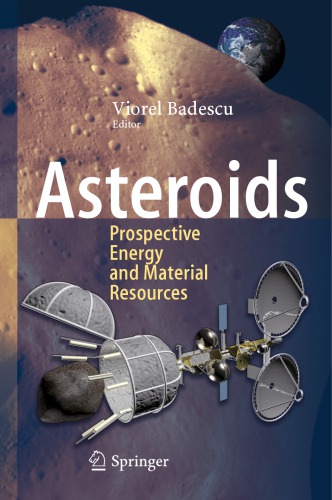 Asteroids Prospective Energy and Material Resources