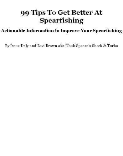 99 Tips to Get Better at Spearfishing