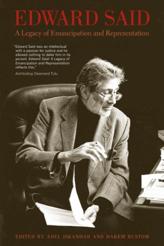 Edward Said, a legacy of emancipation and representation