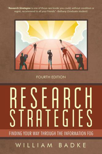 Research Strategies: Finding Your Way through the Information Fog