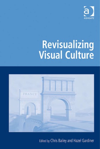 Revisualizing visual culture