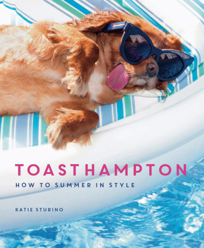 Toasthampton: how to summer in style