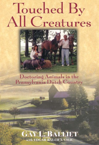 Touched by all creatures: doctoring animals in the Pennsylvania Dutch country