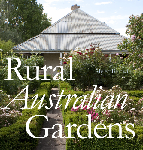 Rural Australian Gardens