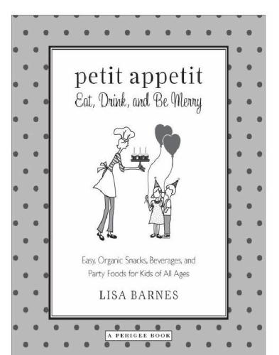 Petit appetit: eat, drink, and be merry