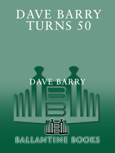 Dave Barry turns 50