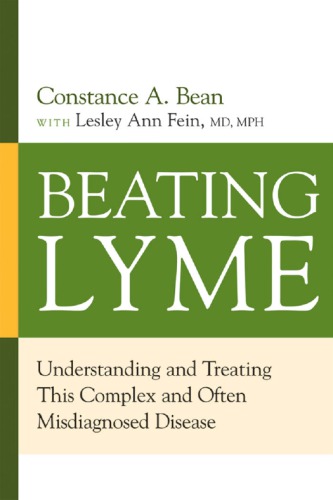 Beating Lyme: understanding and treating this complex and often misdiagnosed disease