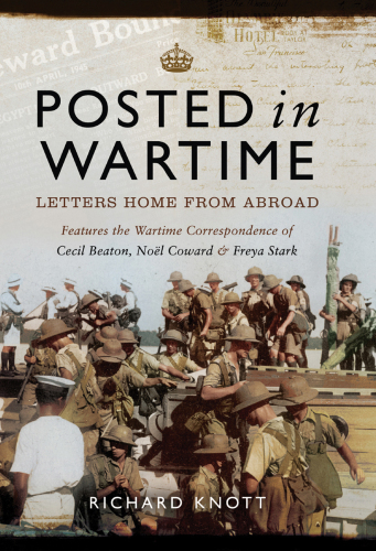 Posted in Wartime: Letters home from abroad