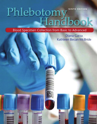 Phlebotomy handbook: blood specimen collection from basic to advanced