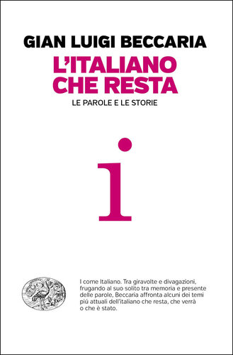 L'italiano che resta. Le parole e le storie