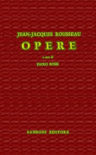 Jean-Jacques Rousseau. Opere