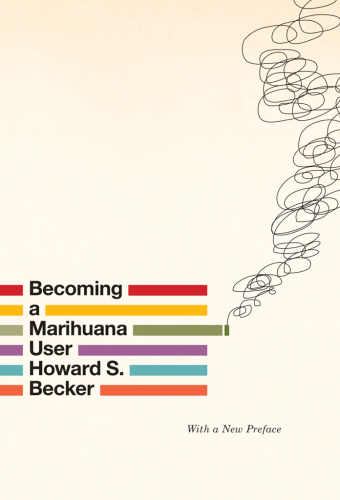 Becoming a Marihuana User