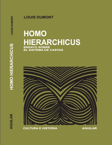 Homo hierarchicus. Ensayo sobre el sistema de castas