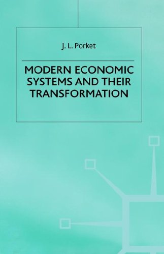 Modern Economic Systems and Their Transformation