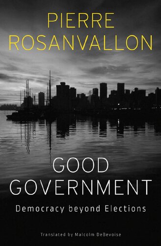 Good government: democracy beyond elections.