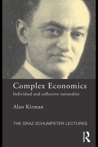 Complex economics: individual and collective rationality