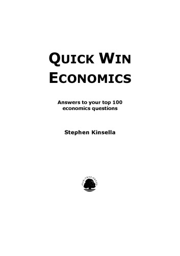 Quick win economics: answers to your top 100 economics questions