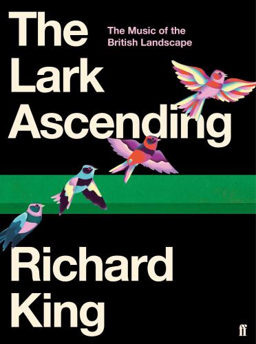 The lark ascending: the music of the British landscape