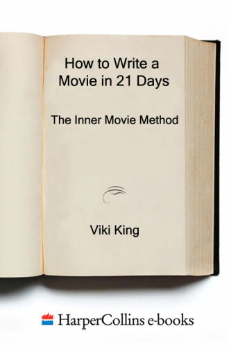 How to write a movie in 21 days: the inner movie method