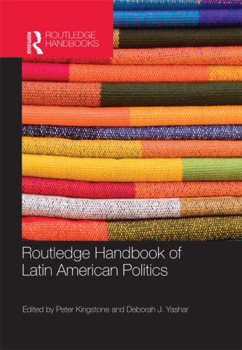 Routledge Handbook of Latin American Politics