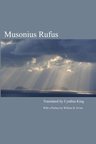 Musonius Rufus: lectures & sayings