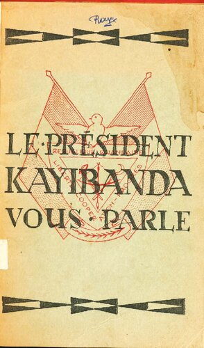 Le président Kayibanda vous parle