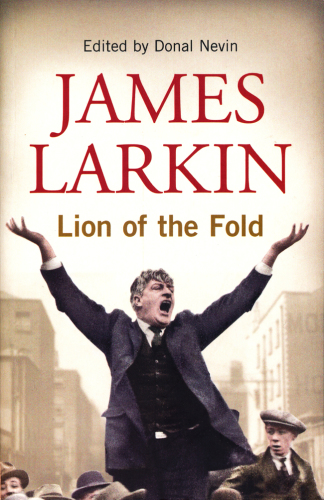 James Larkin: lion of the fold