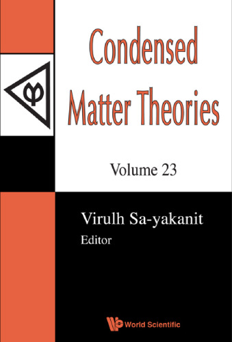 Condensed Matter Theories: Proceedings of the 31st International Workshop