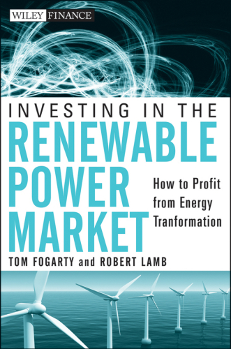 Investing in the renewable power market: how to profit from energy transformation